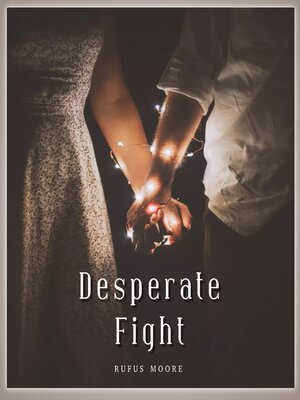 cover image of Desperate Fight